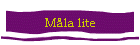 M�la lite