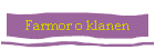 Farmor o klanen