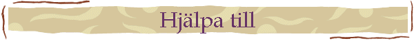 Hj�lpa till