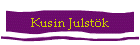 Kusin Julst�k