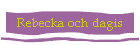 Rebecka och dagis